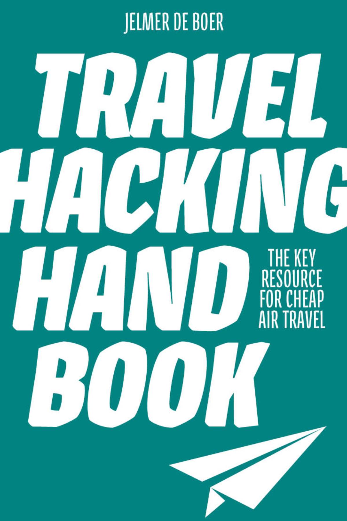 Travel Hacking Handbook